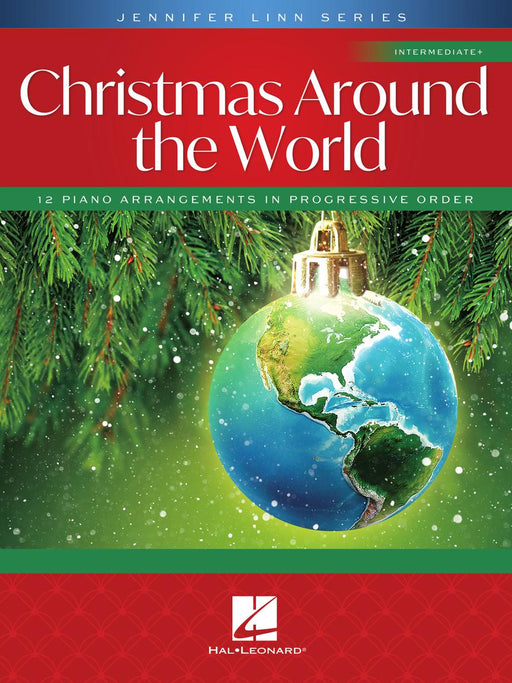 Christmas Around the World 12 Intermediate Piano Arrangements in Progressive Order Jennifer Linn Series 鋼琴 改編 | 小雅音樂 Hsiaoya Music