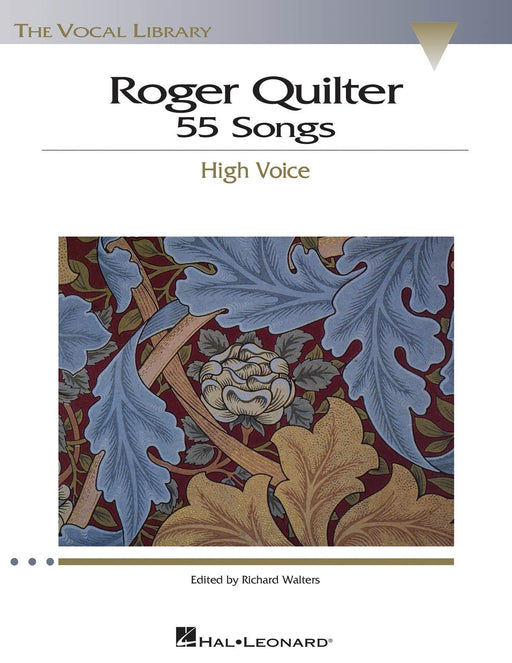Roger Quilter: 55 Songs High Voice The Vocal Library 奎爾特 高音 | 小雅音樂 Hsiaoya Music