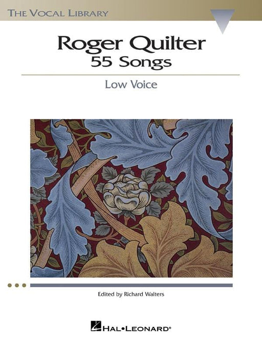 Roger Quilter: 55 Songs Low Voice The Vocal Library 奎爾特 低音 | 小雅音樂 Hsiaoya Music