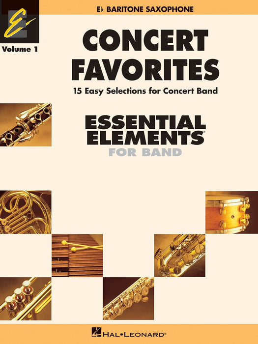 Concert Favorites Vol. 1 - Eb Baritone Sax Essential Elements Band Series 上低音薩氏管 | 小雅音樂 Hsiaoya Music