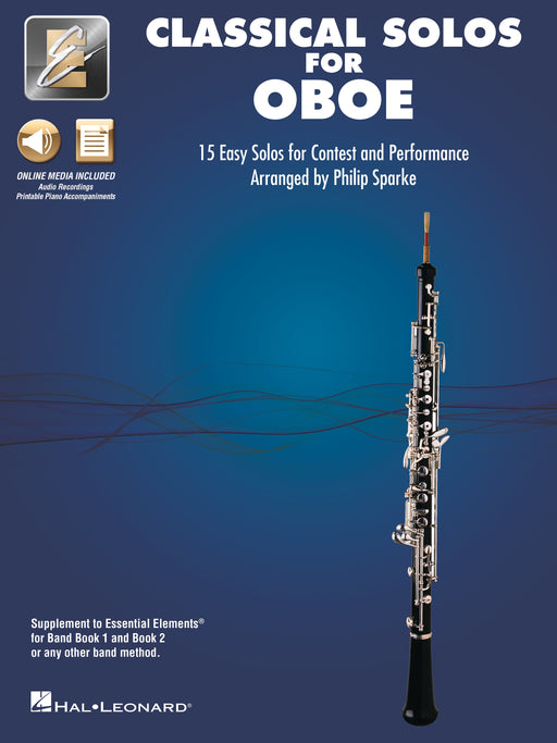 Classical Solos for Oboe 15 Easy Solos for Contest and Performance with Online Audio & Printable Piano Accompaniments 雙簧管 古典 雙簧管 鋼琴 伴奏 | 小雅音樂 Hsiaoya Music