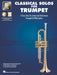 Classical Solos for Trumpet 15 Easy Solos for Contest and Performance with Online Audio & Printable Piano Accompaniments 小號 古典 小號 鋼琴 伴奏 | 小雅音樂 Hsiaoya Music
