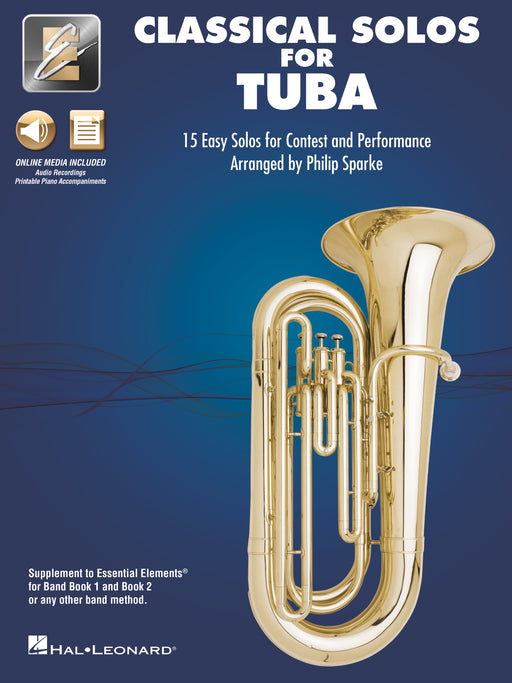 Classical Solos for Tuba 15 Easy Solos for Contest and Performance with Online Audio & Printable Piano Accompaniments 低音號 古典 低音號 鋼琴 伴奏 | 小雅音樂 Hsiaoya Music