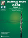 Classical Solos for Oboe - Volume 2 15 Easy Solos for Contest and Performance with Online Audio & Printable Piano Accompaniments 雙簧管 古典 雙簧管 鋼琴 伴奏 | 小雅音樂 Hsiaoya Music