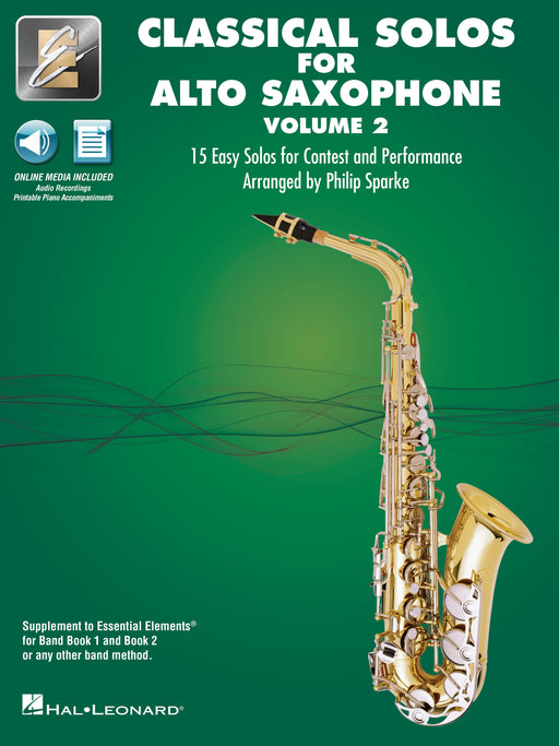 Classical Solos for Alto Sax - Volume 2 15 Easy Solos for Contest and Performance with Online Audio & Printable Piano Accompaniments 鋼琴 古典 中音薩氏管 鋼琴 伴奏 | 小雅音樂 Hsiaoya Music