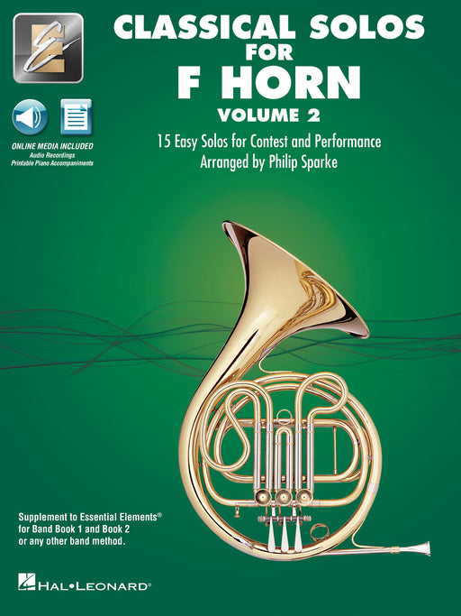 Classical Solos for F Horn - Volume 2 15 Easy Solos for Contest and Performance with Online Audio & Printable Piano Accompaniments 法國號 古典 法國號 鋼琴 伴奏 | 小雅音樂 Hsiaoya Music