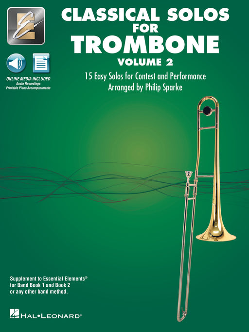 Classical Solos for Trombone - Volume 2 15 Easy Solos for Contest and Performance with Online Audio & Printable Piano Accompaniments 長號 古典 長號 鋼琴 伴奏 | 小雅音樂 Hsiaoya Music
