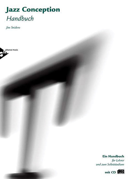 Jazz Conception: Handbuch Ein Handbuch für Lehrer und zum Selbststudium 爵士音樂 | 小雅音樂 Hsiaoya Music