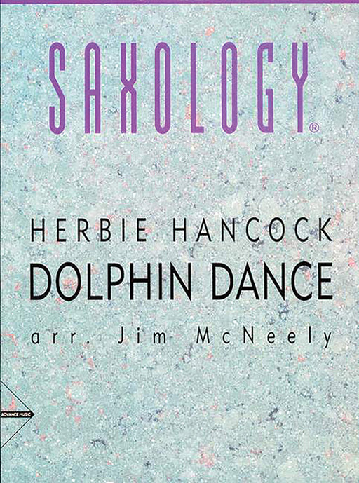 Saxology: Dolphin Dance 舞曲 | 小雅音樂 Hsiaoya Music