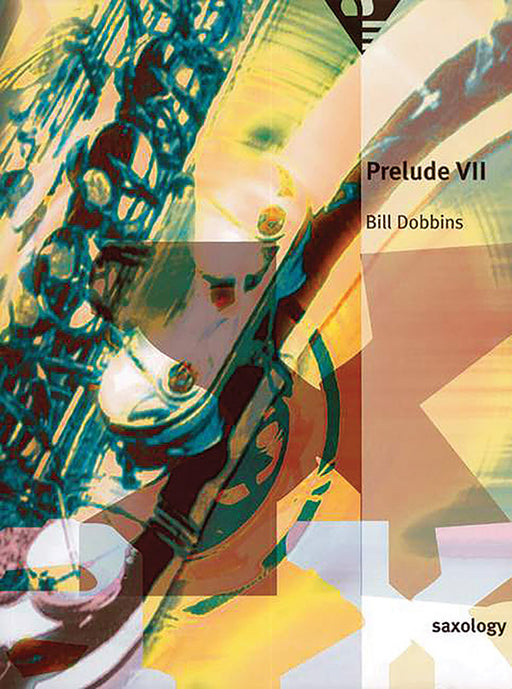 Saxology: Prelude VII 前奏曲 | 小雅音樂 Hsiaoya Music