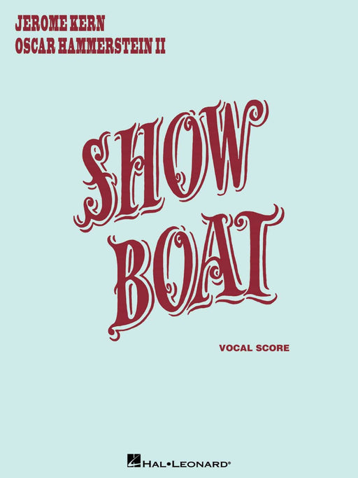 Show Boat Vocal Score 聲樂總譜 | 小雅音樂 Hsiaoya Music