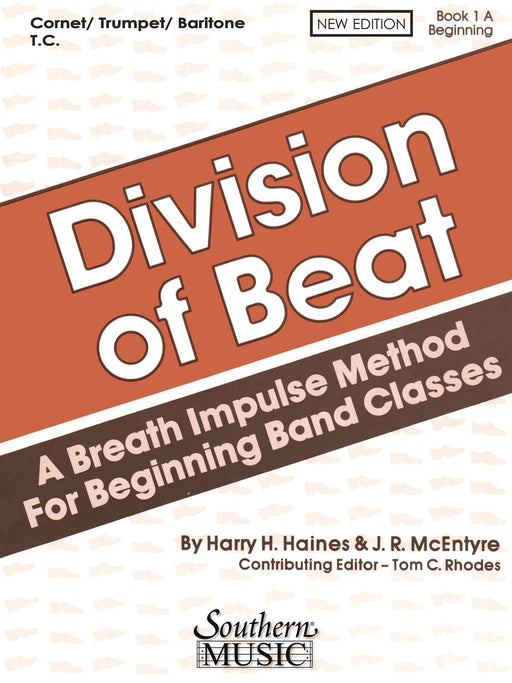Division of Beat (D.O.B.), Book 1A Trumpet/Cornet/Baritone T.C. 管樂團 | 小雅音樂 Hsiaoya Music