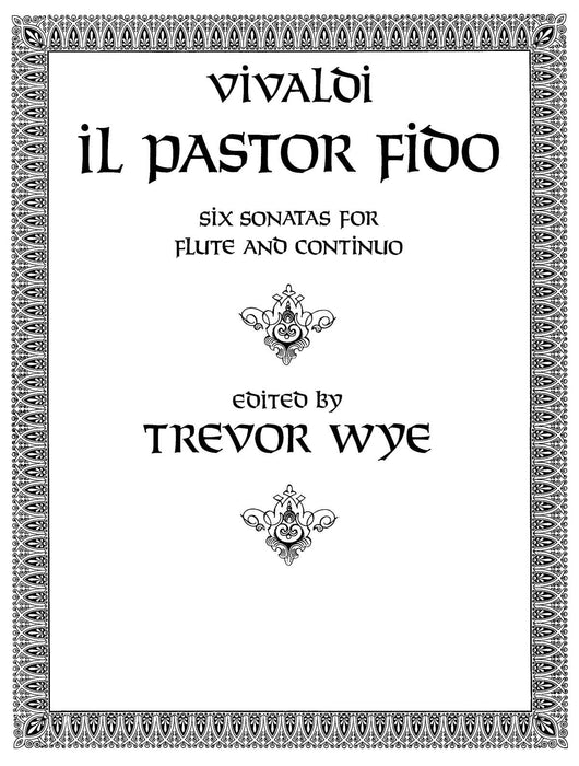 Il Pastor Fido (Sonatas 1-6) Flute with Piano & Basso Continuo 韋瓦第 長笛鋼琴 奏鳴曲 | 小雅音樂 Hsiaoya Music
