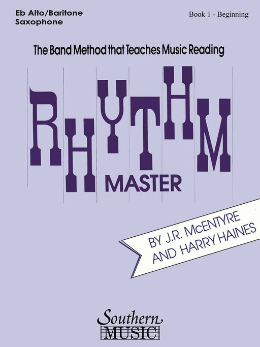 Rhythm Master - Book 1 (Beginner) Alto/Baritone Saxophone 節奏 薩氏管 管樂團 | 小雅音樂 Hsiaoya Music
