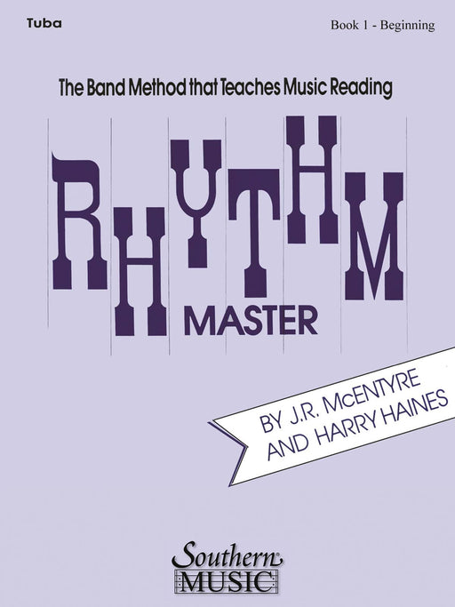 Rhythm Master - Book 1 (Beginner) Tuba in C (B.C.) 節奏大師 低音號 管樂團 | 小雅音樂 Hsiaoya Music