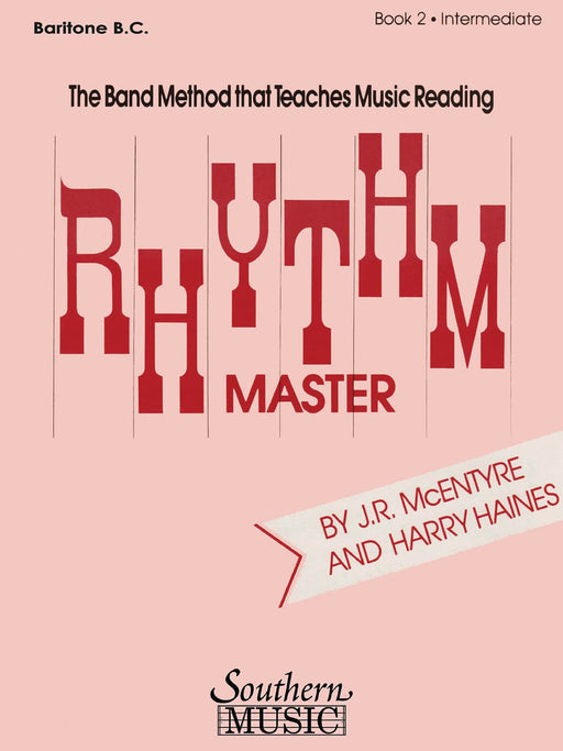 Rhythm Master - Book 2 (Intermediate) Baritone B.C. 節奏大師 管樂團 | 小雅音樂 Hsiaoya Music