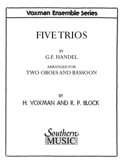 Five Trios Woodwind Trio 韓德爾 木管三重奏 | 小雅音樂 Hsiaoya Music