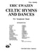 Celtic Hymns and Dances Band/Concert Band Music 讚美歌舞曲 管樂團 | 小雅音樂 Hsiaoya Music