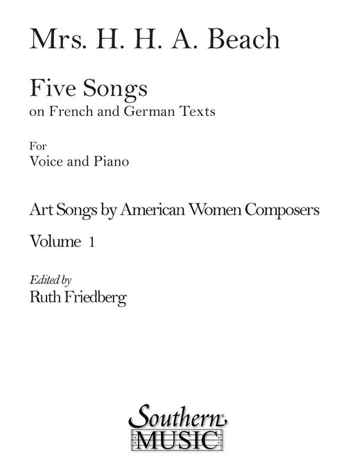 Art Songs by American Women Composers Volume 1: Five Songs on French and German Texts by Amy Beach 藝術歌曲 作曲家 聲樂 | 小雅音樂 Hsiaoya Music