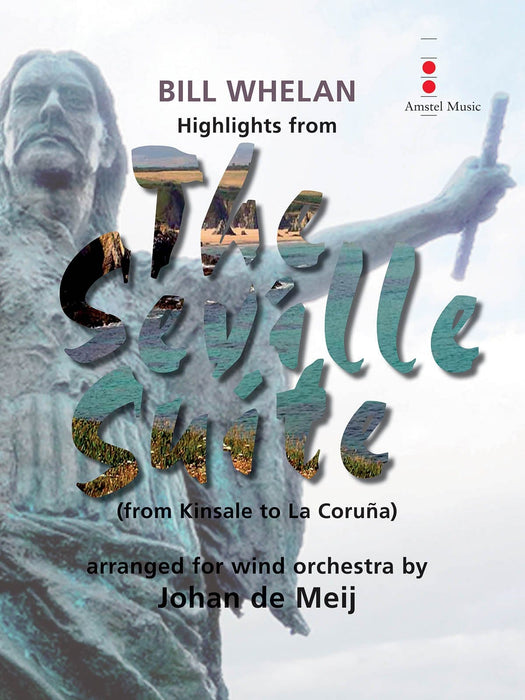 Highlights from The Seville Suite (from Kinsale to La Coruña) 組曲 | 小雅音樂 Hsiaoya Music