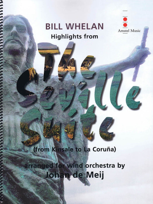 Highlights from The Seville Suite (from Kinsale to La Coruña) 組曲 | 小雅音樂 Hsiaoya Music
