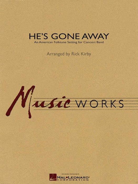 He's Gone Away An American Folktune Setting for Concert Band 室內管樂團 | 小雅音樂 Hsiaoya Music