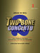 Two-Bone Concerto 2 Trombones and Piano Reduction 協奏曲 長號 鋼琴 | 小雅音樂 Hsiaoya Music