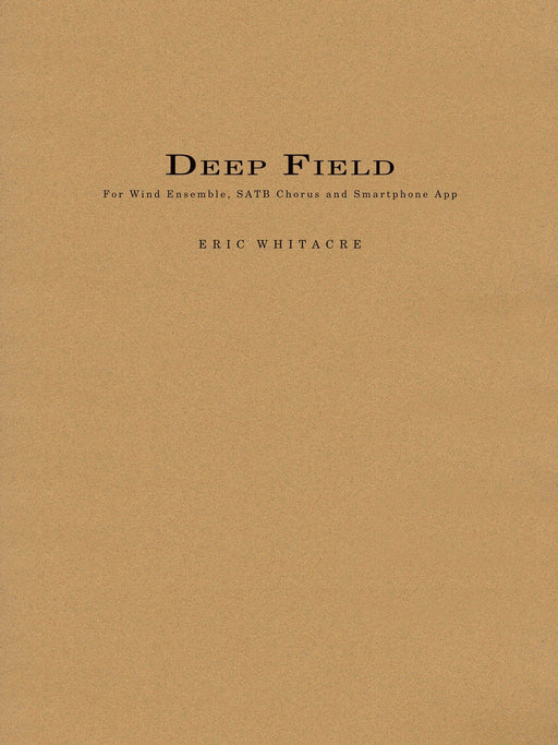 Deep Field Adapted for Wind Ensemble, Choir, and Smartphone App Score & Parts 管樂團 | 小雅音樂 Hsiaoya Music