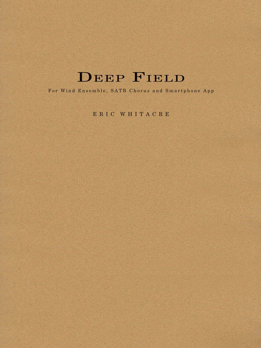 Deep Field Adapted for Wind Ensemble, Choir, and Smartphone App Score & Parts 管樂團 | 小雅音樂 Hsiaoya Music
