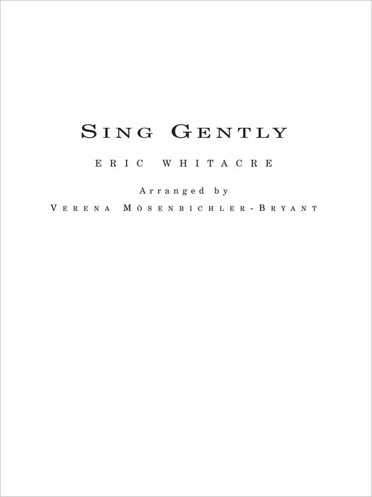 Sing Gently for Flexible Wind Band Score and Parts 管樂隊 | 小雅音樂 Hsiaoya Music