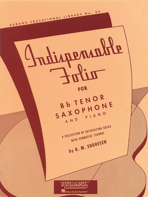 Indispensable Folio - Bb Tenor Saxophone and Piano 鋼琴 薩氏管(含鋼琴伴奏) | 小雅音樂 Hsiaoya Music