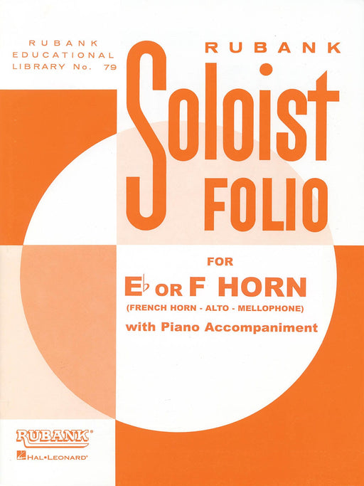 Soloist Folio F or Eb Horn with Piano Accompaniment 法國號 伴奏 | 小雅音樂 Hsiaoya Music