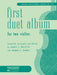 First Duet Album for Two Violins in Elementary First Position 小提琴二重奏 雙小提琴 | 小雅音樂 Hsiaoya Music