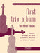 First Trio Album for Three Violins in Elementary First Position 小提琴三重奏 | 小雅音樂 Hsiaoya Music
