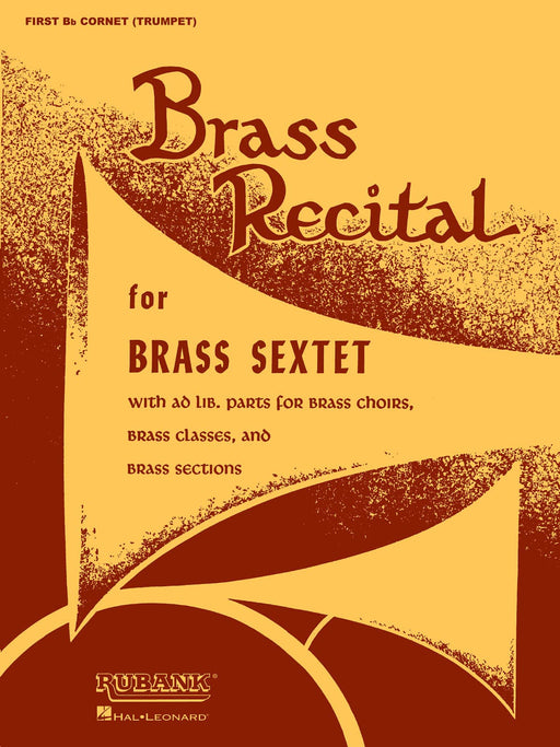 Brass Recital (for Brass Sextet) First Bb Cornet/Trumpet 銅管樂器 六重奏 大型室內樂 | 小雅音樂 Hsiaoya Music