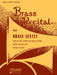 Brass Recital (for Brass Sextet) First Bb Cornet/Trumpet 銅管樂器 六重奏 大型室內樂 | 小雅音樂 Hsiaoya Music