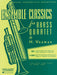Ensemble Classics for Brass Quartet - Book 2 for Two Cornets (Trumpets) and Two Trombones (Trombone and Baritone B.C.) 四重奏 長號 小號 長號 銅管四重奏 | 小雅音樂 Hsiaoya Music