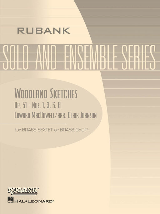 Woodland Sketches, Op. 51 Brass Sextet or Choir - Grade 2 麥克道爾 六重奏合唱團 大型室內樂 | 小雅音樂 Hsiaoya Music