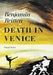 Death in Venice 布瑞頓 魂斷威尼斯 | 小雅音樂 Hsiaoya Music