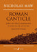 Roman Canticle 莫,尼可拉斯 頌歌 | 小雅音樂 Hsiaoya Music