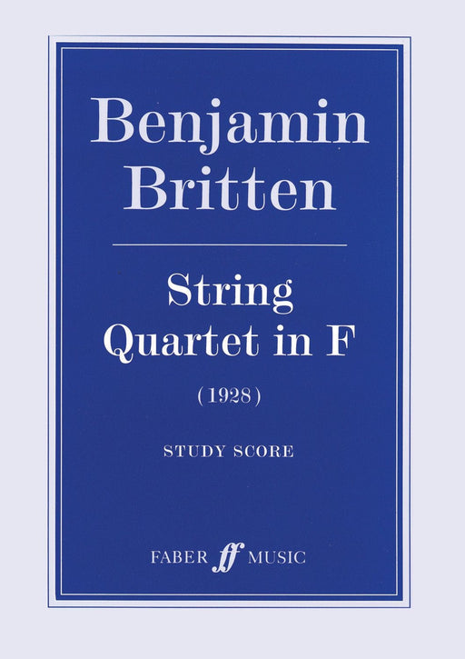 String Quartet in F 布瑞頓 弦樂四重奏 | 小雅音樂 Hsiaoya Music