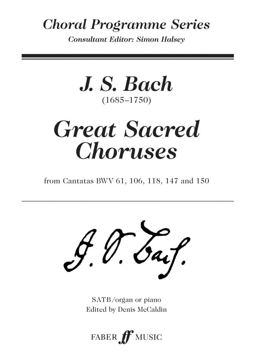 Great Sacred Choruses 巴赫約翰‧瑟巴斯提安 合唱 | 小雅音樂 Hsiaoya Music