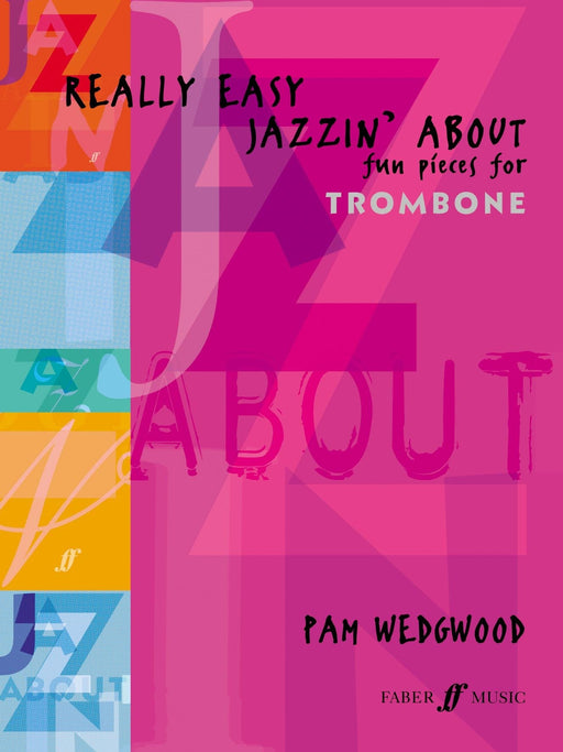Really Easy Jazzin' About (Trombone) Fun Pieces for Trombone 長號 小品 | 小雅音樂 Hsiaoya Music