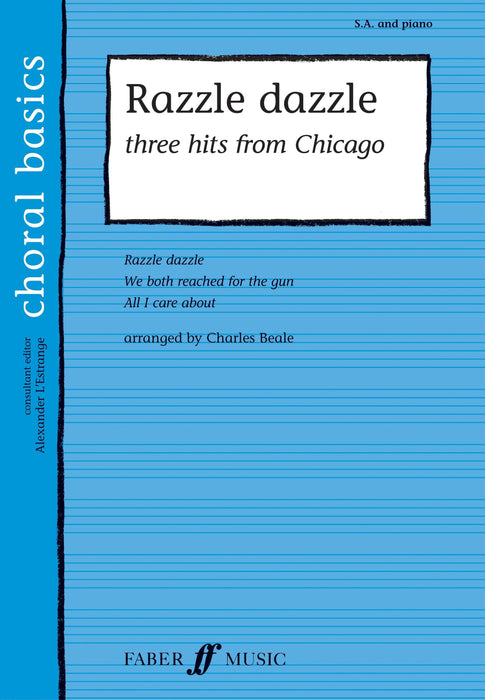 Razzle Dazzle: 3 Hits From Chicago | 小雅音樂 Hsiaoya Music