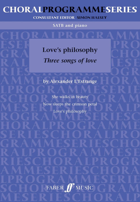 Three Songs Of Love: Love's Philosophy | 小雅音樂 Hsiaoya Music