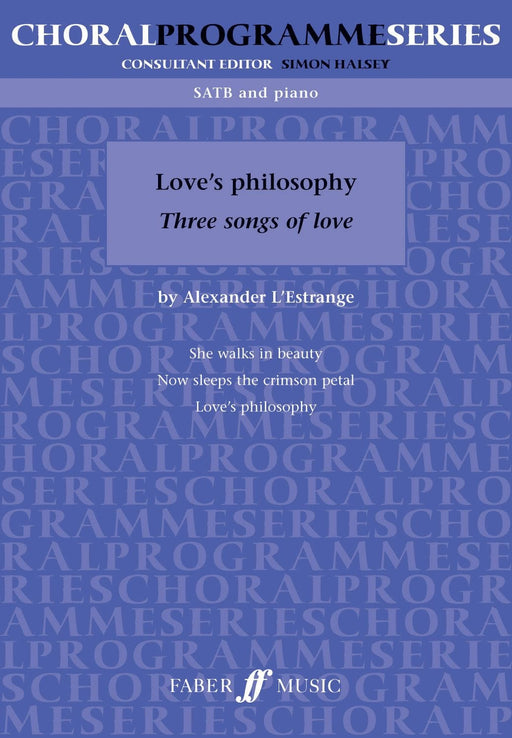 Three Songs Of Love: Love's Philosophy | 小雅音樂 Hsiaoya Music