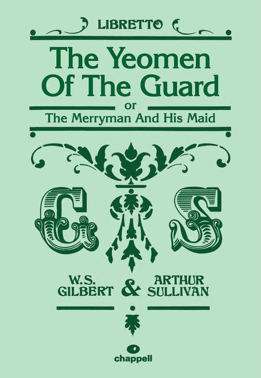 Yeomen of the Guard, The (libretto) | 小雅音樂 Hsiaoya Music