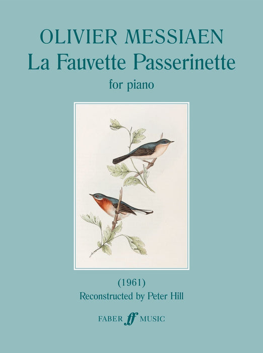 La Fauvette Passerinette 梅湘 | 小雅音樂 Hsiaoya Music