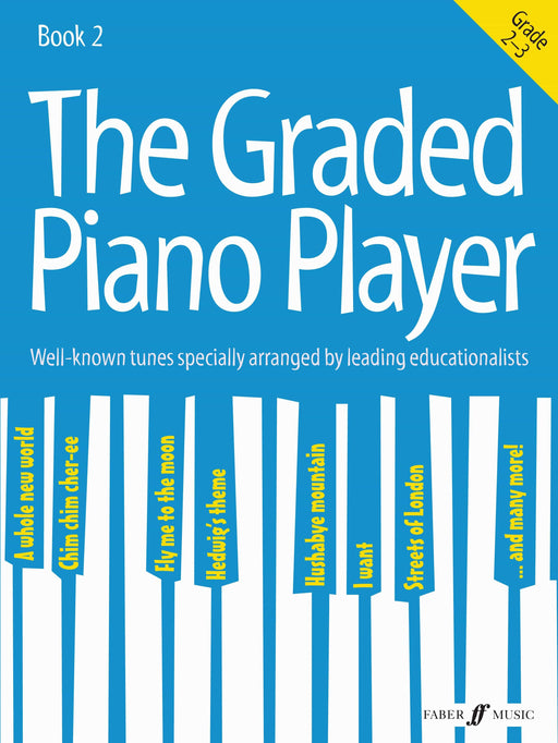 The Graded Piano Player: Grade 2-3 鋼琴 | 小雅音樂 Hsiaoya Music
