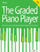 The Graded Piano Player: Grade 3-5 鋼琴 | 小雅音樂 Hsiaoya Music
